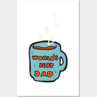 World's Best Dad Mug Posters and Art